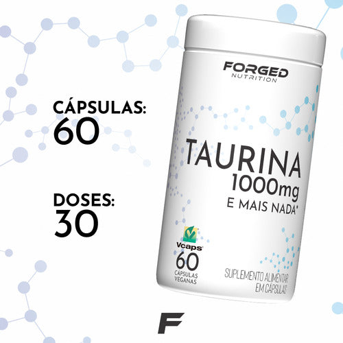 Taurina 1000mg 100% Pura 60 Vegan Caps - Forged Nutrition Sabor Sem sabor