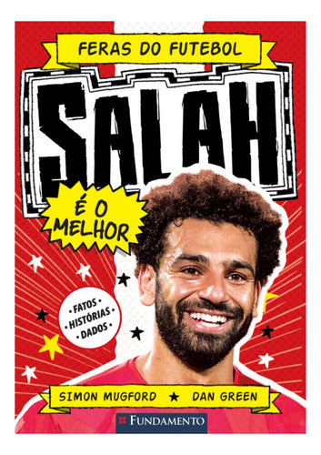 Feras Do Futebol: Salah, De Simom Mugford. Editorial Fundamento, Capa Mole Em Português