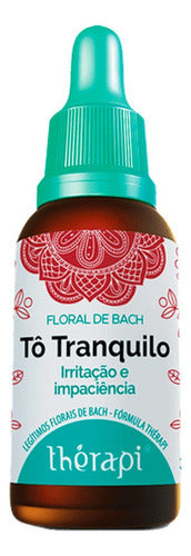 Floral Stress Irritação Impaciência Tô Tranquilo Therapi 30m