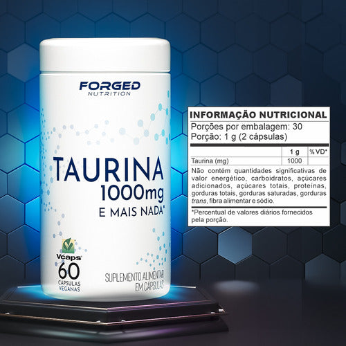 Taurina 1000mg 100% Pura 60 Vegan Caps - Forged Nutrition Sabor Sem sabor
